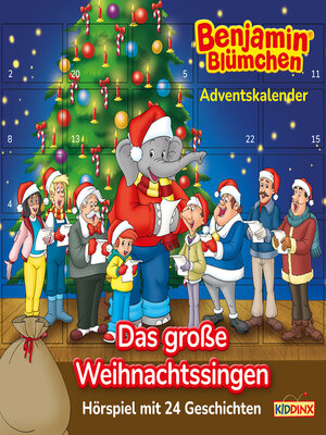 cover image of Benjamin Blümchen, Adventskalender: Das große Weihnachtssingen